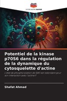 Shafat Ahmad | Potentiel De La Kinase P70S6 Dans La RéGulation De La...
