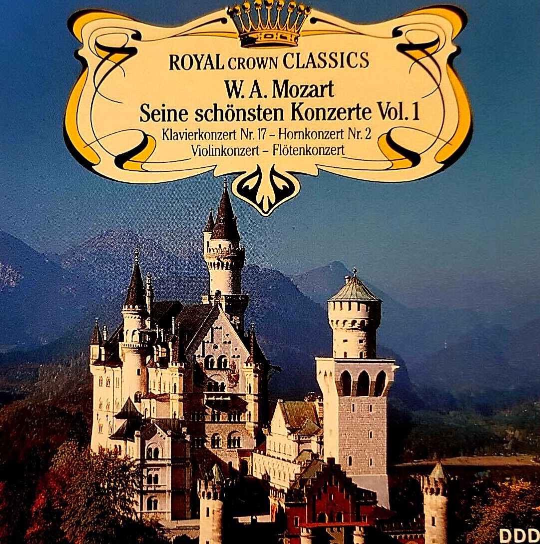 Royal Crown Classics: Wolfgang Amadeus Mozart (CD, 1989, PILZ