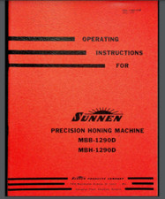 Sunnen MBB-1290D  MBH-1290D Precision Honing Machine Owner Manual 1957 31 pages