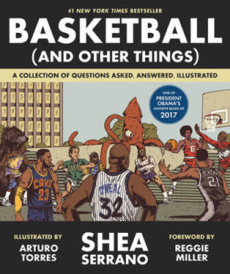 Basketball (and Other Things): A Collection of Questions Asked, Answered, - GOOD