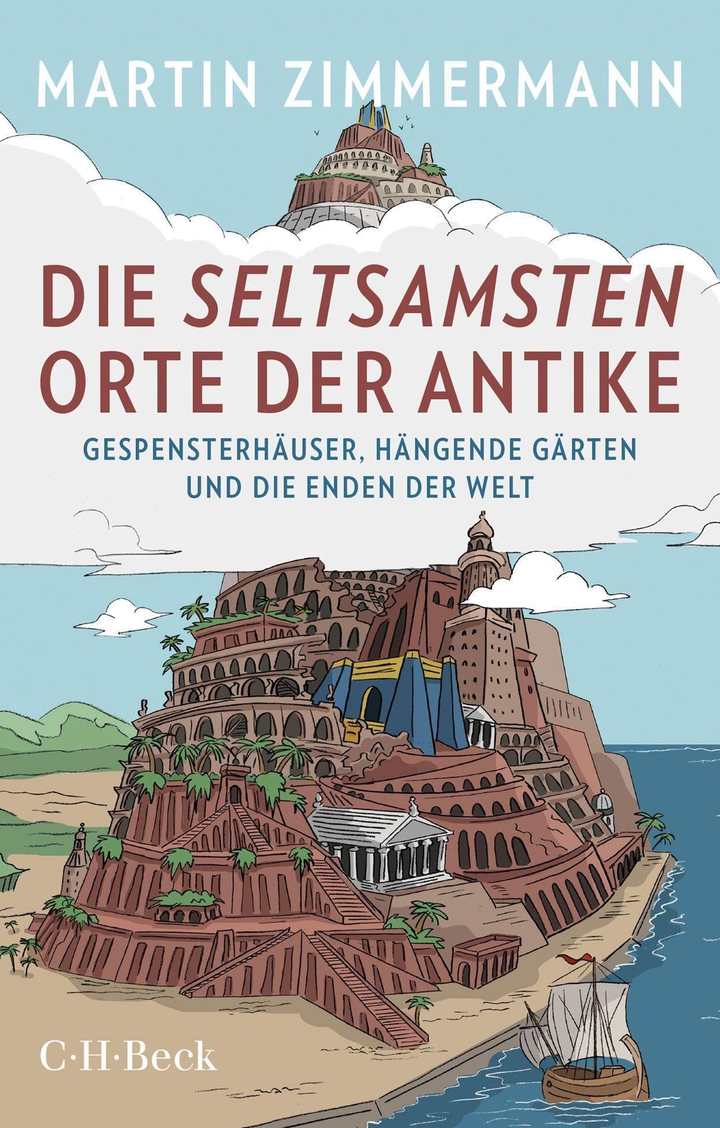 Thumbnail - Die Seltsamsten Orte Der Antike Martin Zimmermann