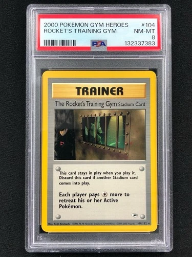 Pokemon 2000 The Rocket's Training Gym 104/132 PSA 8