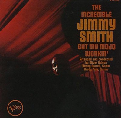 Got My Mojo Working/Hoochie Coochie Man - Smith, Jimmy