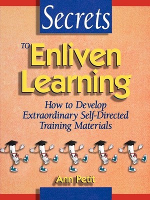 Secrets to Enliven Learning: How to Develop Extraordinary Self-D
