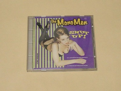 MONO MEN SHUT UP! 1993 Original CD Estrus Records ESD 101 Garage Punk Rock