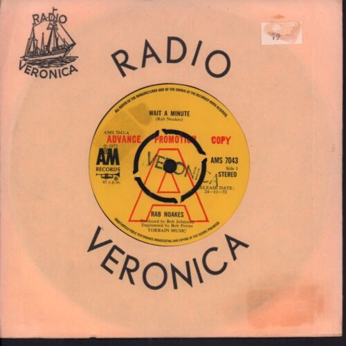 Rab Noakes Wait A Minute 7" vinyl UK A&m 1972 Promo has radio station stamp on a - Photo 1/2