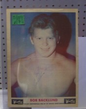 P20  15X11 WRESTLING MAGAZINE POSTER SIGNED BY BOB BACKLUND W/COA W/ TICKET STUB