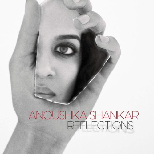 Anoushka Shankar - Reflections (Deutsche Grammophon) CD Album - Bild 1 von 2