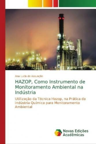 Thumbnail - Hazop, Como Instrumento De Monitoramento Ambiental Na Indústria