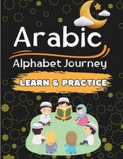 Arabic Alphabet Learning Practice journey for Kids: Perfect Your Arabic Alphabet