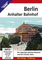 Berlin Anhalter Bahnhof | Der LegendäRe Berliner Bahnhof Und Die Anhalter Bahn