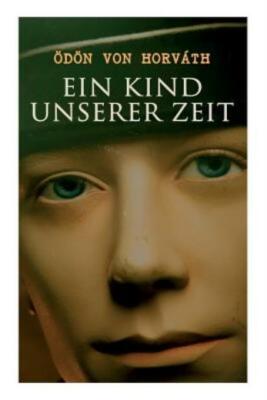Ein Kind Unserer Zeit