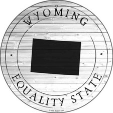 Wyoming Equality State Round Circular Metal Sign 12" Home Garage Wall Decor