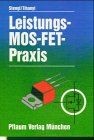Leistungs - MOS- FET - Praxis by Stengl, Jens Pe... | Book | condition very good