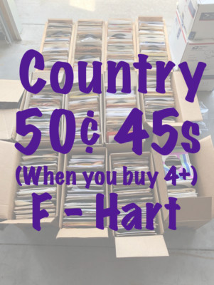 50¢ 45s - COUNTRY - VG - NM  - Buy 4 Minimum for Discount - DVS - F-Hart