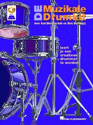 De Muzikale Drumkit | leert je een creatieve drummer te worden | Rod Morgenstein