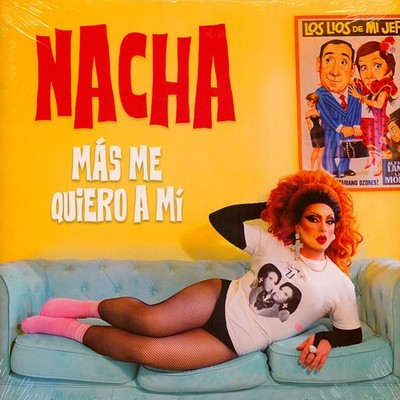 Nacha La Macha - Mas Me Quiero A Mi Pink Vinyl Edition (WW)