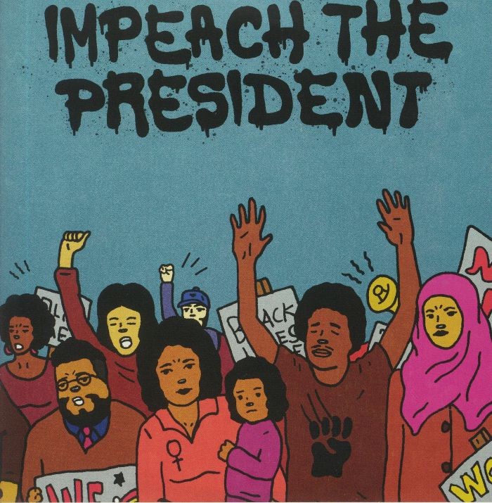 SURE FIRE SOUL ENSEMBLE, The - Impeach The President - Vinyl (7"")