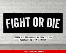 Custom Fight or Die Banner - Motivational Wall Art for Home Gym