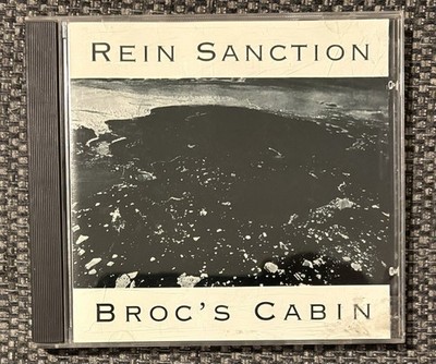 Rein sanction Broc s Cabin Grunge Rock CD 1991 Disk EX