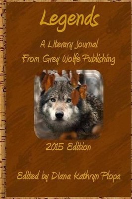 Legends 2015 by Diana Kathryn Plopa (English) Paperback Book ...