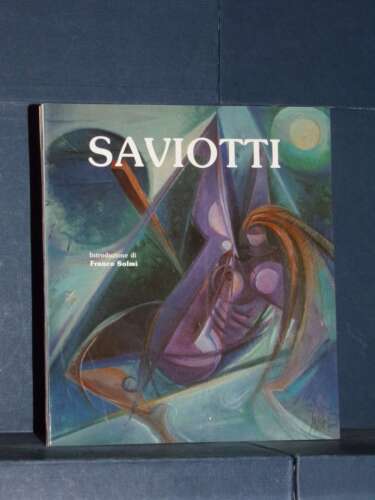 Franco Solmi - Sergio Saviotti - Ediarte, Milano - 1987 - Foto 1 di 1