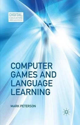 Computer Games and Language Learning by M. Peterson (English) Paperback Book