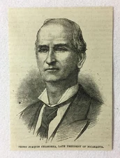 1880 magazine engraving~ PEDRO CHAMORRA, LATE PRESIDENT OF NICARAGUA