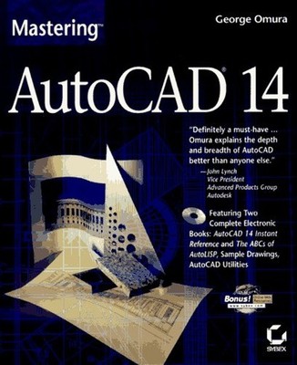 Mastering AutoCAD 14 +CD(Paper Only), Omura, G