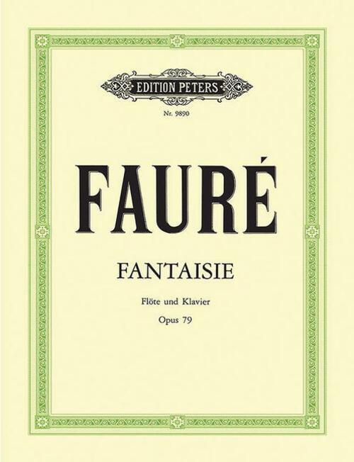 Thumbnail - Fantasie C-dur Op. 79 | Gabriel Fauré | Für Flöte Und Klavier |