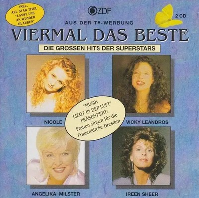 2xCD Nicole , Vicky Leandros , Angelika Milster , Ireen Sheer Viermal Das Beste
