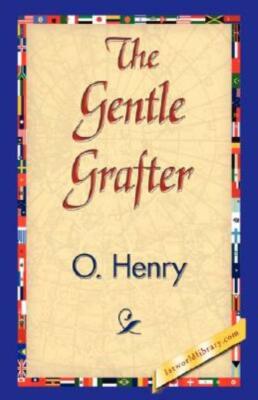 The Gentle Grafter