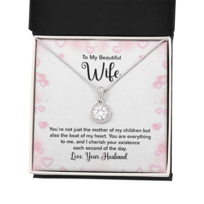 To My Beautiful Wife You're Not Just Thhe Mother of My Children Eternal Union N
