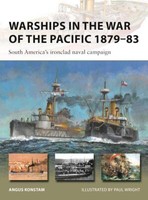 Warships In The War Of The Pacific 1879-83 Osprey Nvg 328