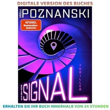 Das Signal: Thriller Der neue Psychothrille ,...