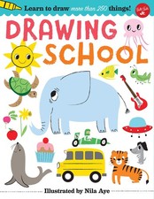 Drawing School: Learn to draw more than 250 things 