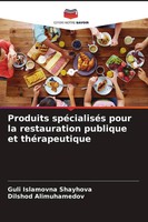 Guli Islamovna Shayhova (U. A.) | Produits SpéCialiséS Pour La Restauration...