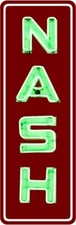 NASH Automobile Vertical Style New Sign: 24" Tall Diecut USA Steel - NOT A NEON