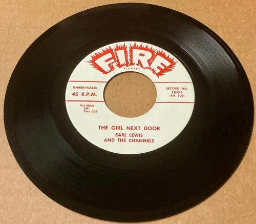 Earl Lewis & Channels 45 The Girl Next Door / My Heart Is Sad FIRE Mint- HEAR