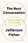 The Next Conversation by Jefferson Fisher, Paperback