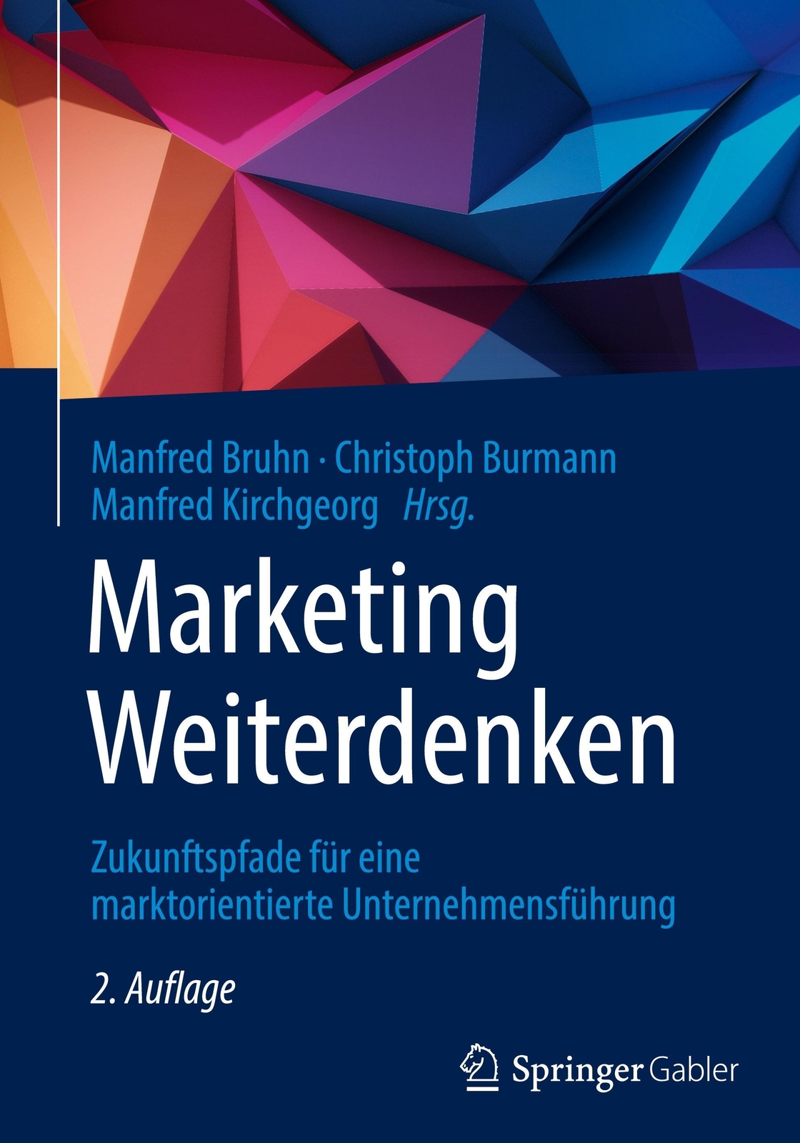 Thumbnail - Manfred Bruhn (u. A.) | Marketing Weiterdenken | Buch | Deutsch (2020)