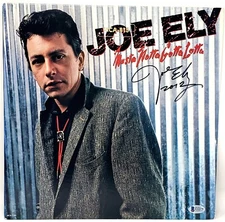 JOE ELY Signed Promo Vinyl "MUSTA NOTTA GOTTA LOTTA" Beckett BAS #U12275
