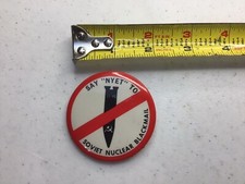 SAY NYET TO SOVIET NUCLEAR BLACKMAIL 2 1/4  pinback button