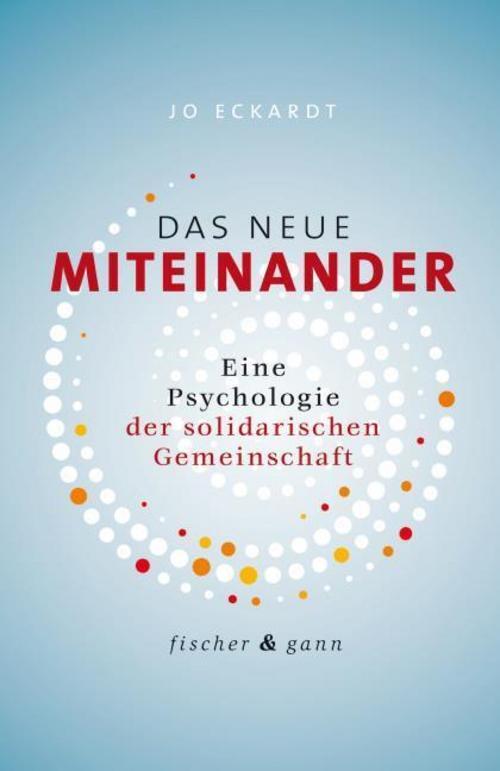 Thumbnail - Das Neue Miteinander Jo Eckardt