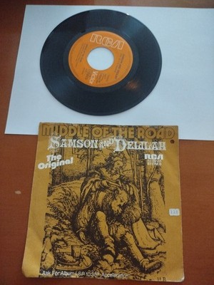 Middle Of The Road   Samson And Delilah / The Talk Of All The U.S.A. 7''  Single