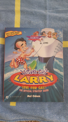 Leisure Suit Larry, Love for Sale: The Official Strategy Guide by Odom, Mel NEW