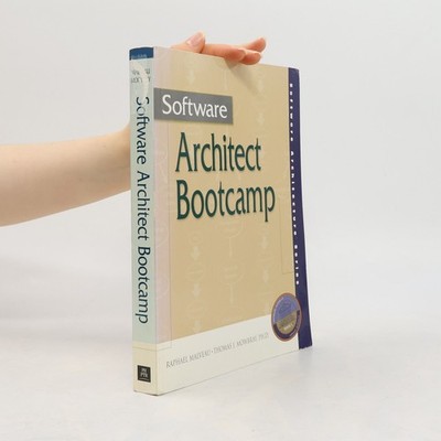 Software Architect Bootcamp  |  Thomas J. Mowbray