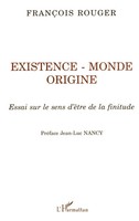 FrançOis Rouger | Existence, Monde, Origine | Taschenbuch | FranzöSisch (2025)