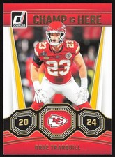 Drue Tranquill 2024 Donruss Champ is Here #11 Kansas City Chiefs