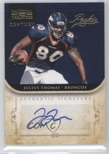2011 Playoff National Treasures Rookie 1/49 Julius Thomas #253 Auto 9bp